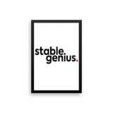 Stable Genius Framed poster