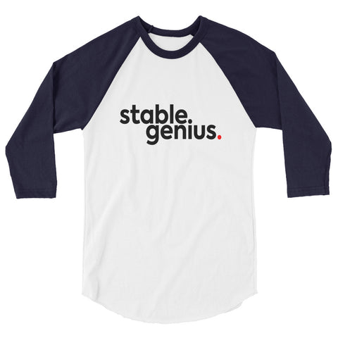 Stable Genius 3/4 Sleeve Raglan Shirt
