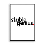 Stable Genius Framed poster