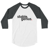 Stable Genius 3/4 Sleeve Raglan Shirt