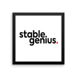 Stable Genius Framed poster