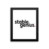 Stable Genius Framed poster