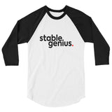 Stable Genius 3/4 Sleeve Raglan Shirt