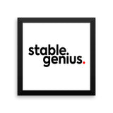 Stable Genius Framed poster